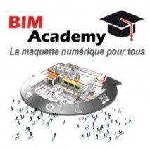 BIM Academy, la maquette numérique pour tous