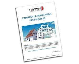 L'UFME dévoile son guide " Financer la rénovation des fenêtres "