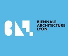 La 1ère Biennale d'Architecture de Lyon est ouverte