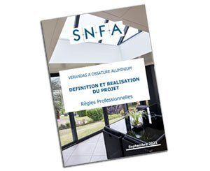 Le SNFA publie les nouvelles règles professionnelles vérandas à ossature aluminium