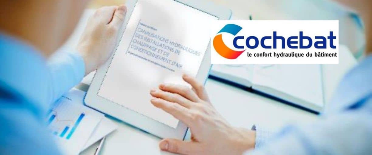 Réglementation : COCHEBAT participe à l’élaboration des règles professionnelles de conception et mise en œuvre des canalisations hydrauliques des installations de chauffage en matériau de synthèse