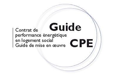 Publication du premier " Guide du Contrat de Performance Energétique en logement social "