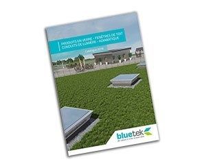 Bluetek édite un nouveau catalogue des solutions pour la toiture