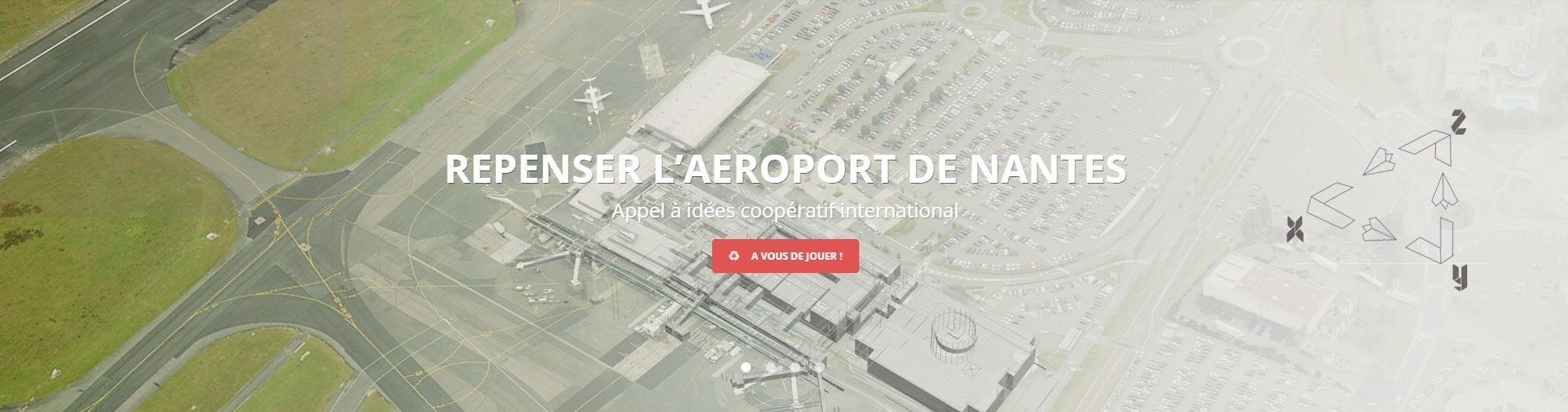 Repenser l\'aéroport de Nantes / Avis d\'appel à idées