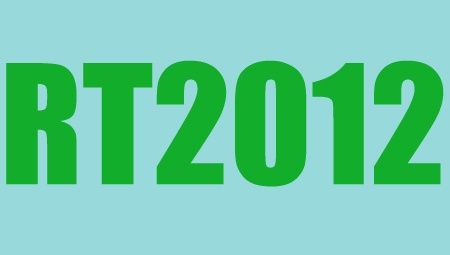 Prochaines échéances annoncées pour la RT 2012