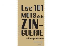 Tout savoir sur le vocabulaire lié au zinc