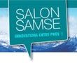 Samse lance la 3éme édition du salon Innovation entre pros