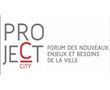 ProjeCt City 2014, à Lille, forum des nouveaux enjeux et besoins de la ville
