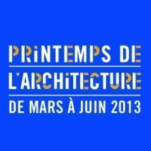 PAYS DE LA LOIRE - Le printemps de l'architecture