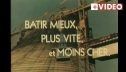 Histoire(s) du BTP (4/6) : Il y a 40 ans, l'industrialisation du bâtiment ou construire mieux, vite et moins cher