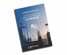 La FFB fait 112 propositions pour " Reconstruire la France "