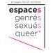 Colloque : " Espaces Genrés Sexués Queer " à l'Ensa Paris-Belleville