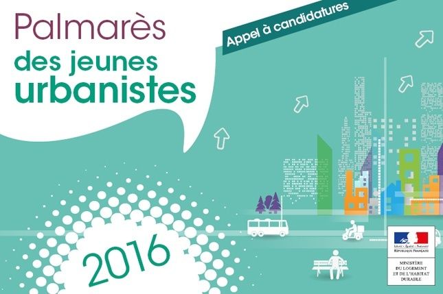 Palmarès des jeunes urbanistes 2016 : Appel à candidatures