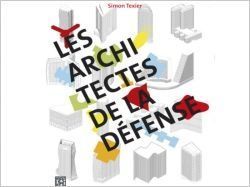 Voyage architecturale au coeur de La Défense (diaporama)