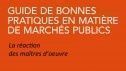 Marchés publics : que pense la maîtrise d'"uvre du Guide de bonnes pratiques ?