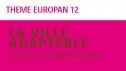 Europan 12 lance une réflexion sur la ville adaptable