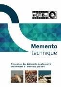 Un mémento technique sur la prévention des bâtiments neufs contre les termites...