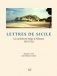 Vient de paraître : "Lettres de Sicile. Un architecte belge à Palerme"