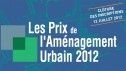 Prix de l'Aménagement urbain 2012 : vous avez jusqu'au 5 septembre pour faire acte de candidature!