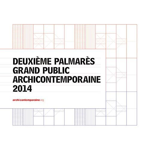 TOULOUSE | Exposition : Palmarès Archicontemporaine 2014