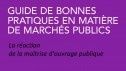 Marchés publics : que pensent les maîtres d'ouvrage du Guide de bonnes pratiques ?