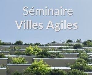 Lancement de " Villes Agiles ", un dispositif répondant aux problématiques du secteur immobilier et urbain