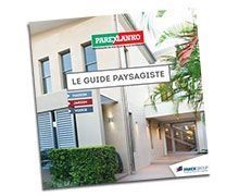 Le Guide Paysagiste de Parexlanko : les solutions à toutes les problématiques d'aménagement extérieur