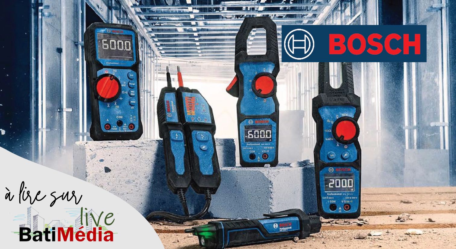 NOUVEAUX INSTRUMENTS DE MESURE BOSCH PROFESSIONAL POUR ÉLECTRICIENS – Précision, sécurité et fiabilité au bout des doigts