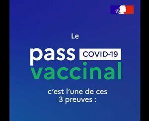 Les 3 preuves du pass vaccinal