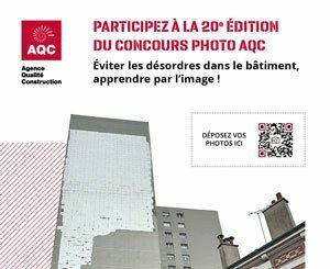 20e édition du Concours Photo AQC : l'image au service de la qualité dans le bâtiment !