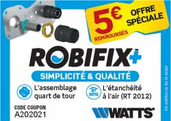 WATTS lance une offre promotionnelle sur son kit ROBIFIX +