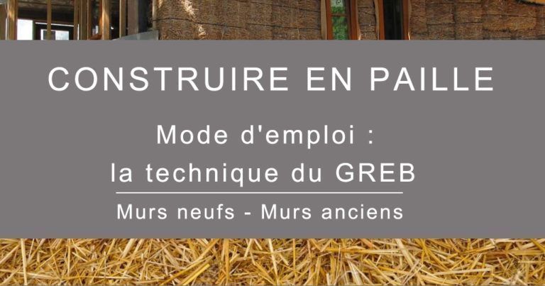 [Livre] Construire en paille – Technique GREB – 4eme édition