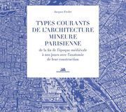 Le Paris mineur mais monumental de Jacques Fredet - Livre