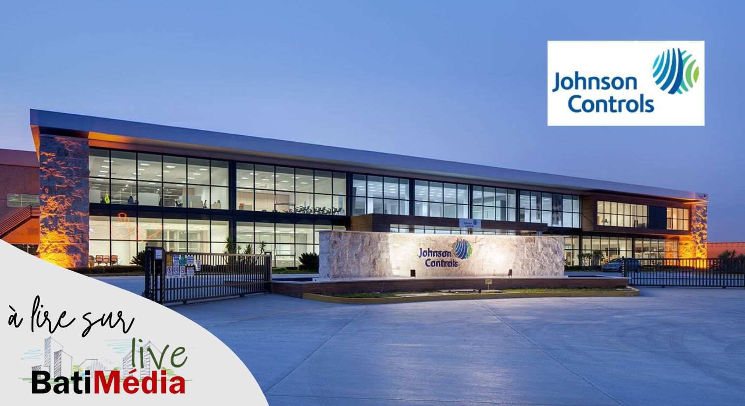 JOHNSON CONTROLS étend son usine à IZMIR pour tripler la capacité de production de ses pompes à chaleur commerciales