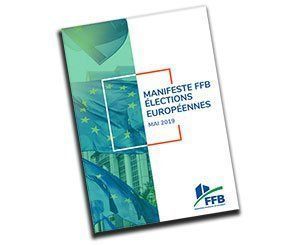 La FFB publie un manifeste pour les élections européennes