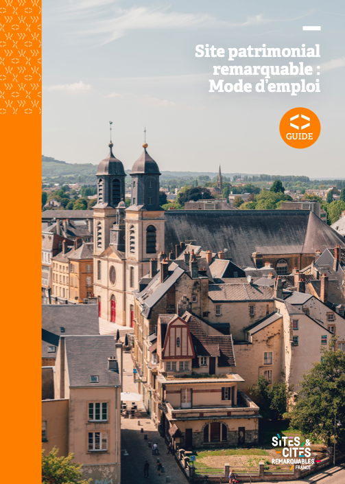 Site patrimonial remarquable : mode d’emploi