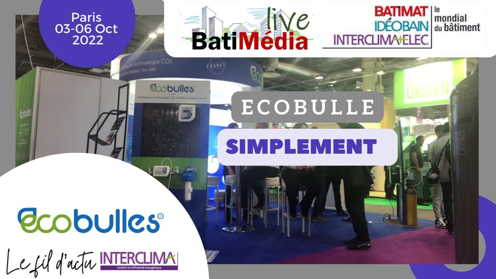 Ecobulles est au Mondial du Bâtiment