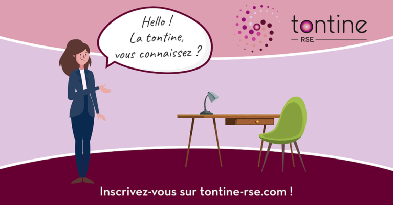 Je tontine, ils tontinent mais tontinez-vous RSE ?