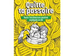 "Quitte ta passoire", la BD pour parler d'habitat écologique