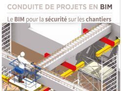 Les intérêts du Bim pour la prévention des risques