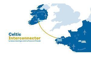 Celtic Interconnector, la future liaison électrique entre la France et l'Irlande, prépare son atterrage