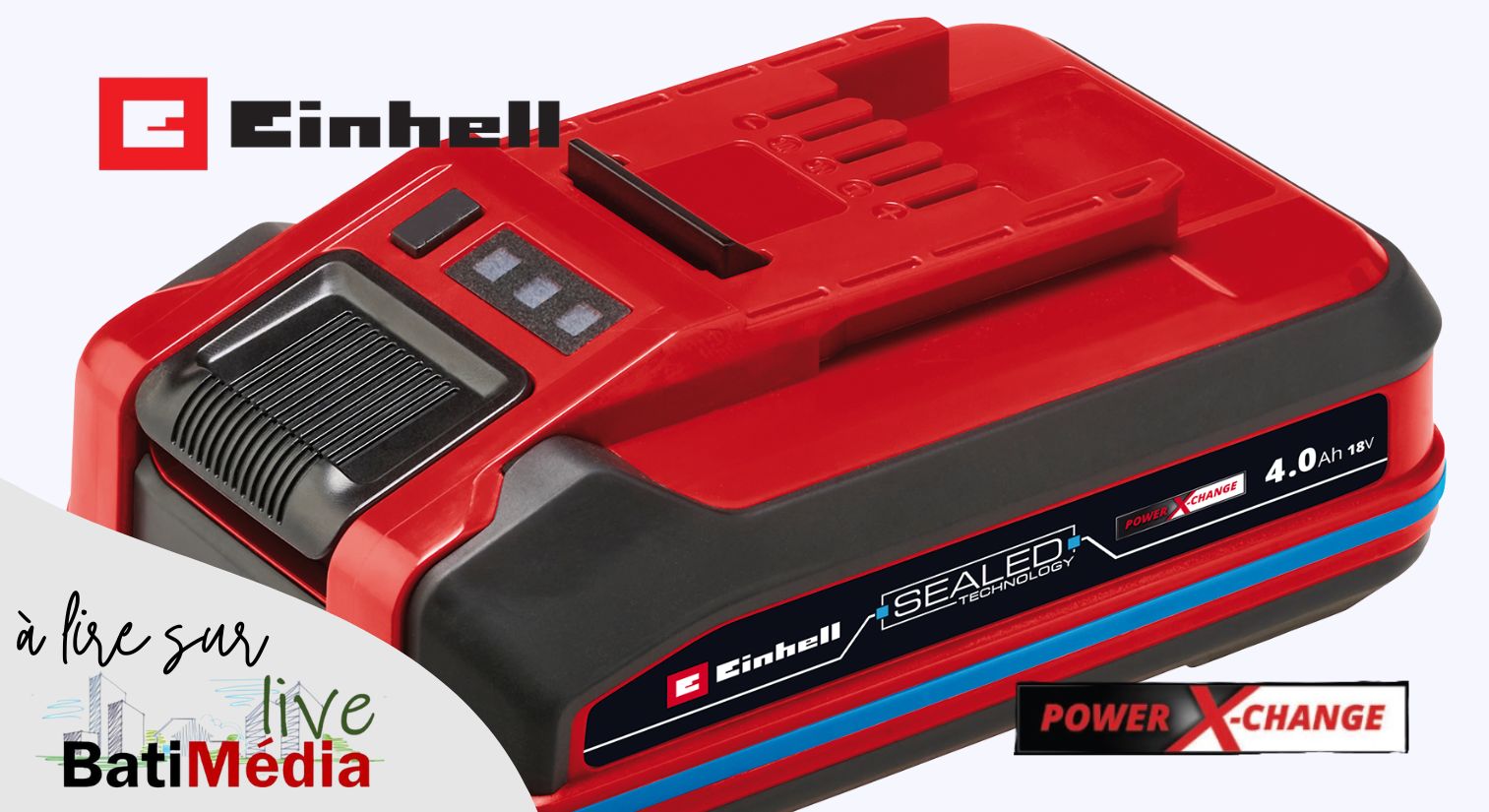 SEALED 18 V 4, 0 AH PXC PLUS A1, la première batterie 100% étanche à l’eau et la poussière de EINHELL