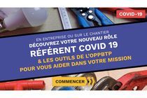 L’OPPBTP accompagne les référents Covid-19 