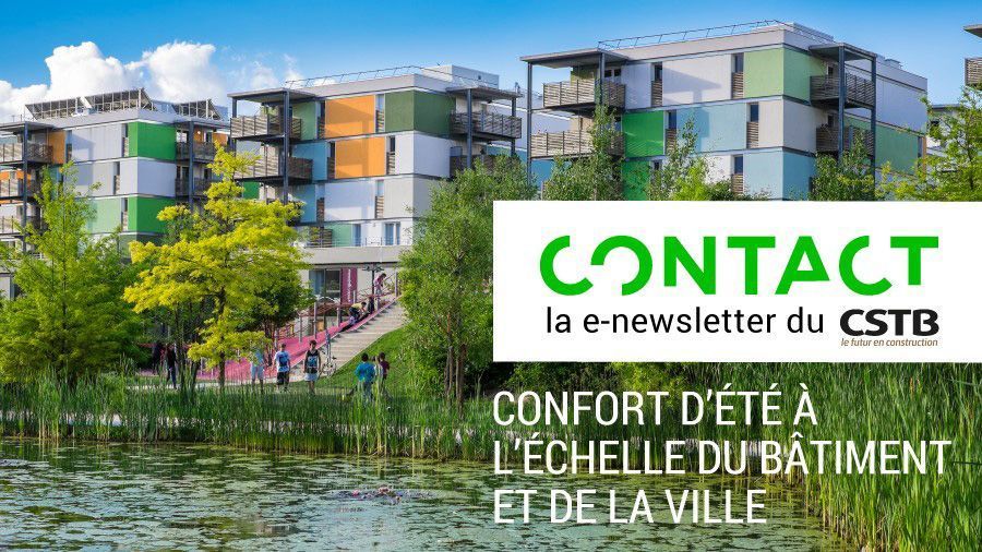 Le confort d'été dans les bâtiments et la ville au sommaire de CONTACT