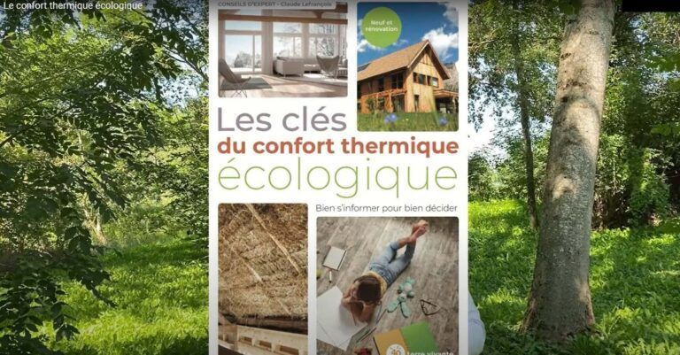 [Livre] Les clés du confort thermique écologique – interview Claude Lefrançois et extraits #BGT 014
