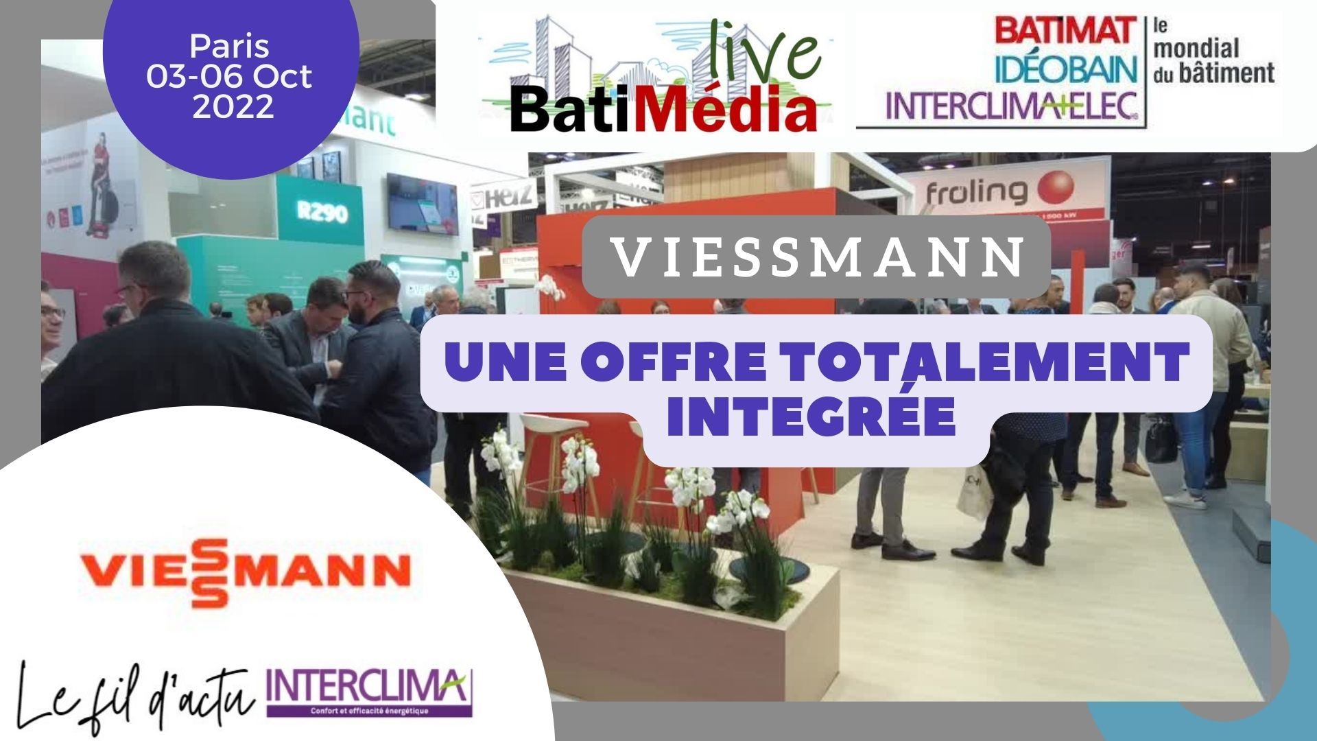 Viessmann est au Mondial du Bâtiment