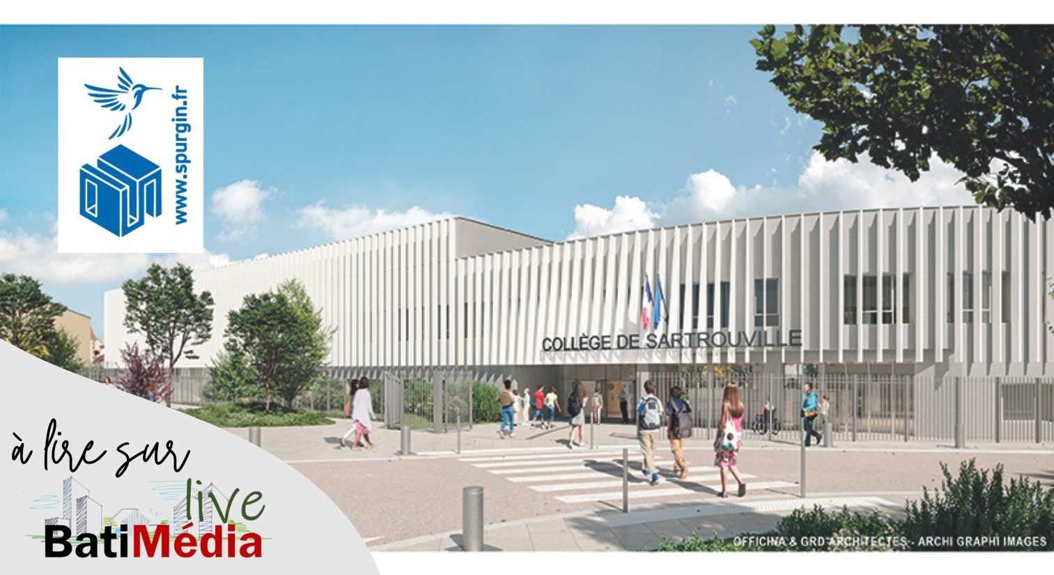 Construction hors-site décarbonée : la preuve Spurgin par l’exemple sur l’emblématique chantier de la Cité Scolaire de Sartrouville