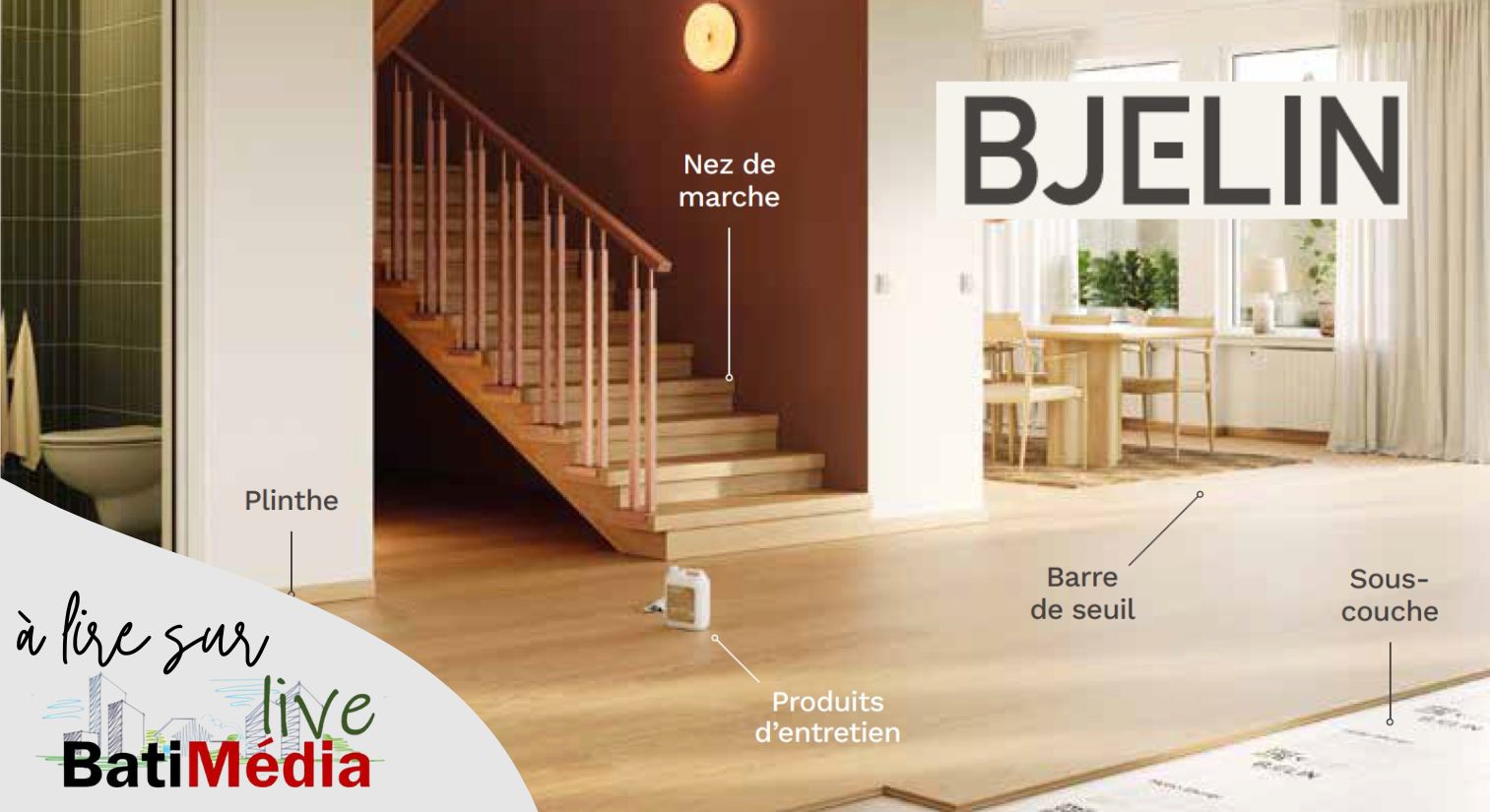 BJELIN lance une gamme complète d’accessoires pour ses revêtements de sols