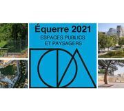 Équerre d'argent 2021: zoom sur les quatre nommés de la catégorie Espaces publics et paysagers