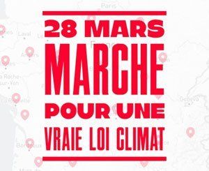 Près de 400 organisations se mobiliseront pour une vraie Loi Climat le dimanche 28 mars